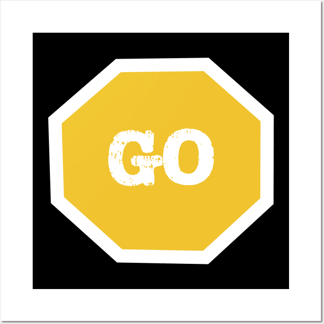 Go,Sign Yellow Wall Art by The E Hive Design